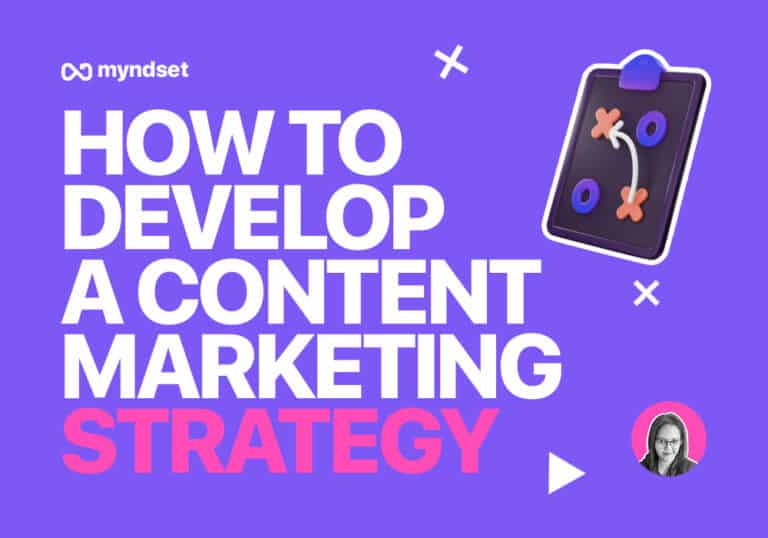 How to Develop a Content Marketing Strategy in 2022