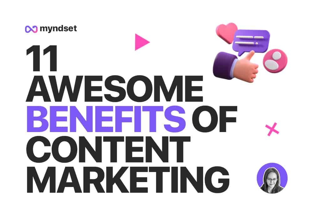 Benefits of Content Marketing