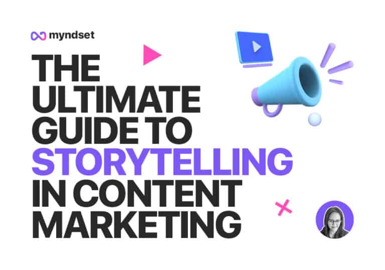 The Ultimate Guide to Storytelling in Content Marketing