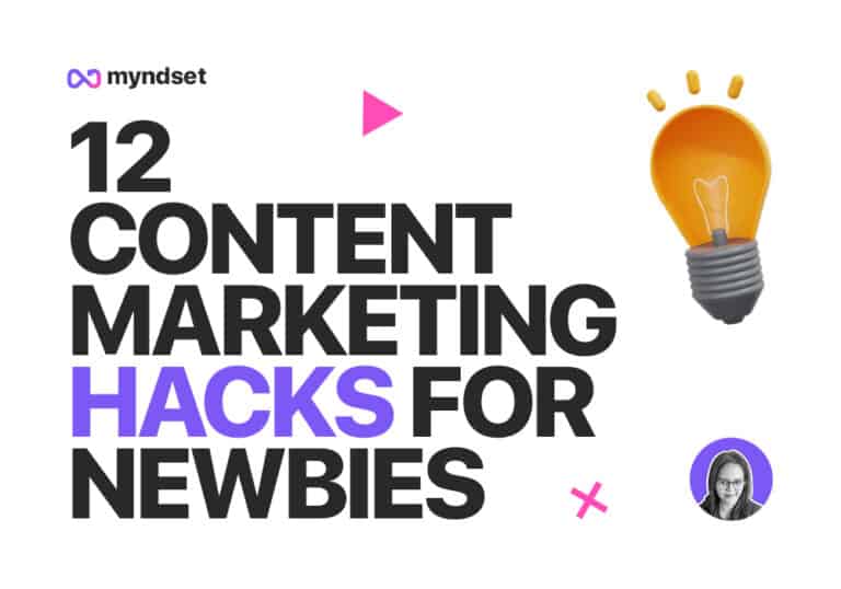12 Content Marketing Hacks for Better Results